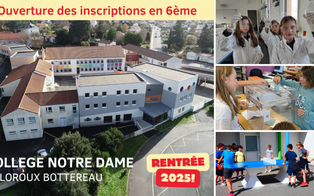 Ouverture des inscriptions en 6ème au Collège Notre Dame – Rentrée 2025 !